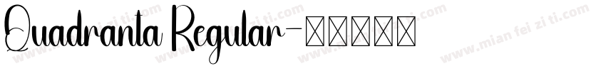 Quadranta Regular字体转换